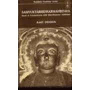 Samyuktabhidharmahrdaya: Heart of Scholasticism with Miscellaneous Additions (3 pts.)